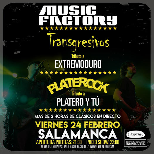 Music Factory Transgresivos + Platerock Salamanca Febrero 2023