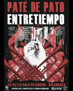 Potemkim Paté de Pato + Entretiempo Salamanca Febrero 2023