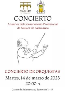 Casino de Salamanca Concierto de Orquestas Marzo 2023