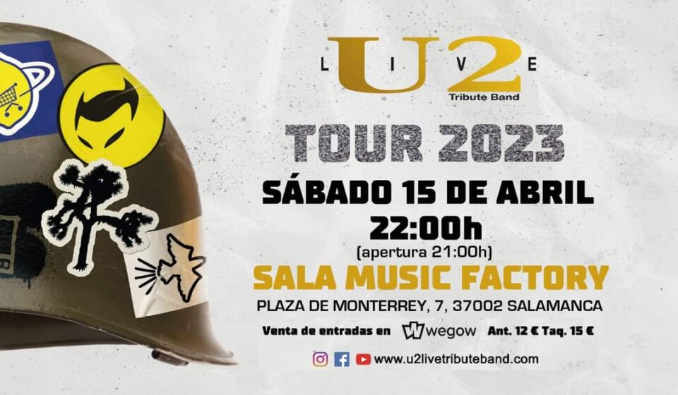 Music Factory U2 Live Tribute Band Salamanca Abril 2023