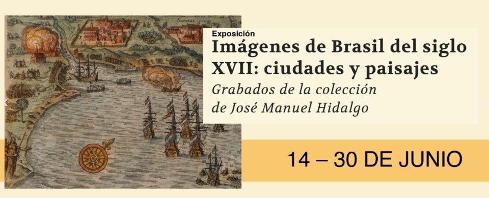 Palacio de Maldonado Imágenes de Brasil del siglo XVII: ciudades y paisajes Salamanca Junio 2023