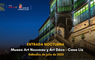 La Casa Lis, sede del Museo Art Nouveau y Art Déco, abrirá los sábados de julio, de 2023, en horario nocturno
