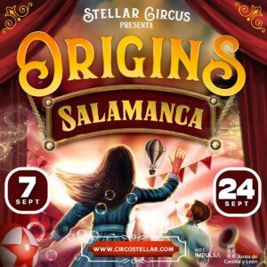 Ferias y Fiestas 2023 Stellar Circus Salamanca Septiembre