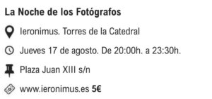 Ieronimus La Noche de los Fotógrafos Salamanca Agosto 2023