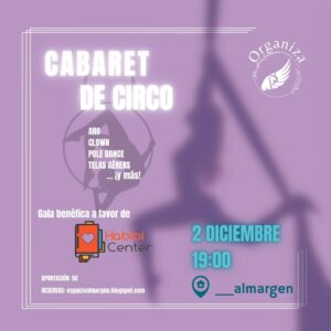 Espacio Almargen Cabaret de Circo Salamanca Diciembre 2023