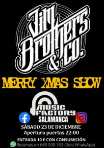 Music Factory Jim Brothers & Co. Salamanca Diciembre 2023