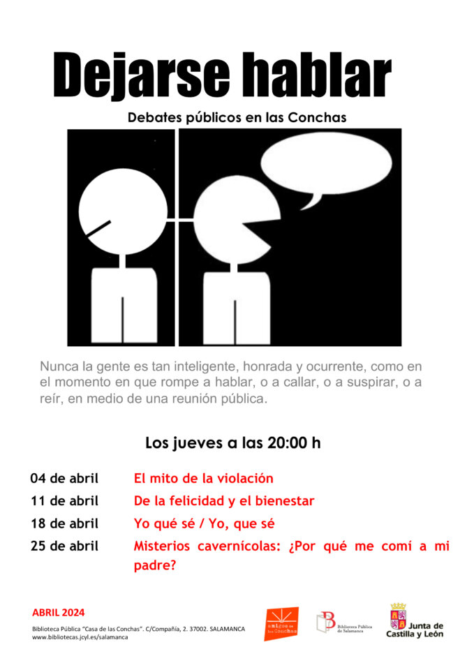 Casa de las Conchas Dejarse hablar: Debates públicos en las Conchas Salamanca Abril 2024