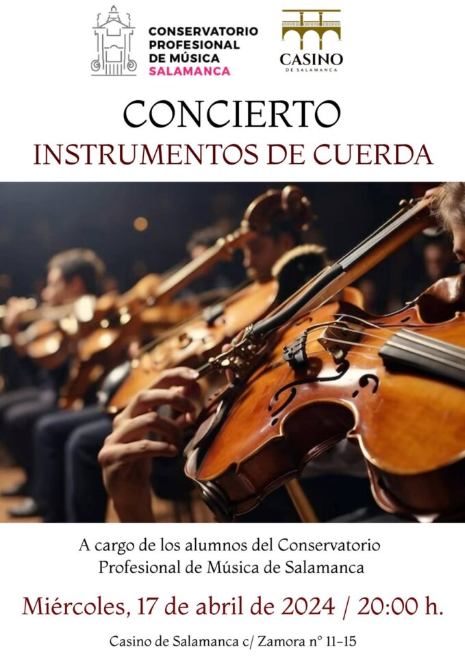 Casino de Salamanca Concierto de Instrumentos de Cuerda Abril 2024