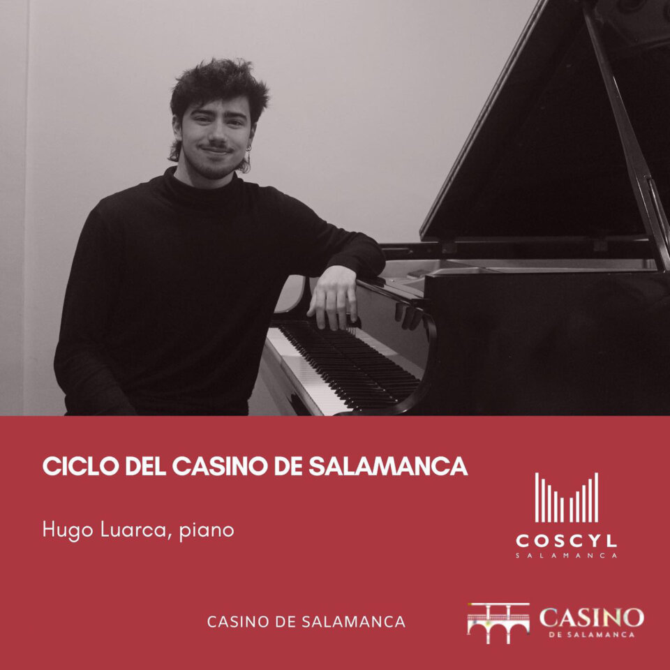Casino de Salamanca Hugo Luarca Mayo 2024