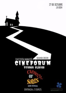 II Cinefórum Terror Clásico Carnival of souls Serendípity Salamanca Octubre 2017