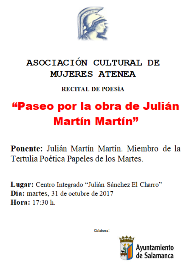 Julián Martín Martín Paseo por la obra de Julián Martín Martín Atenea Salamanca Octubre 2017