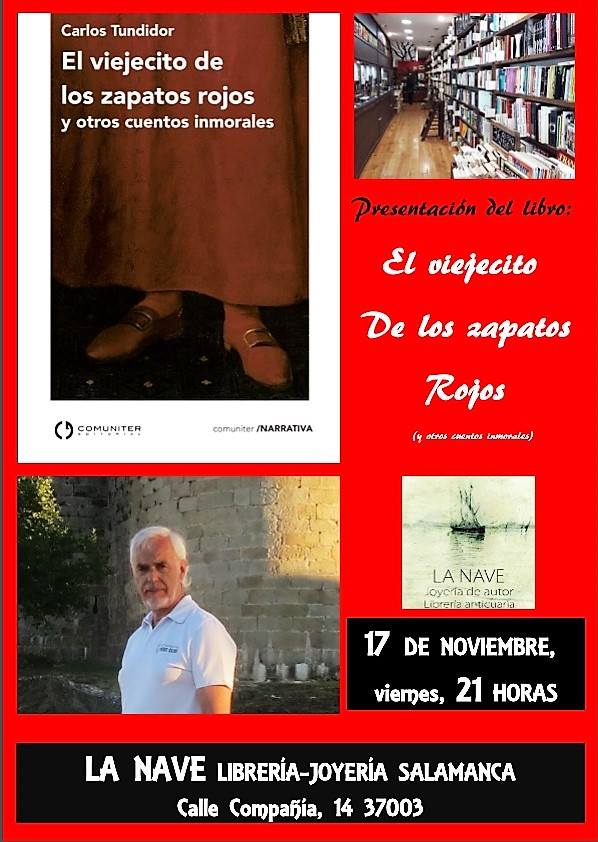 La Nave Carlos Tundidor El viejecito de zapatos rojos y otros cuentos inmorales Salamanca Noviembre 2017