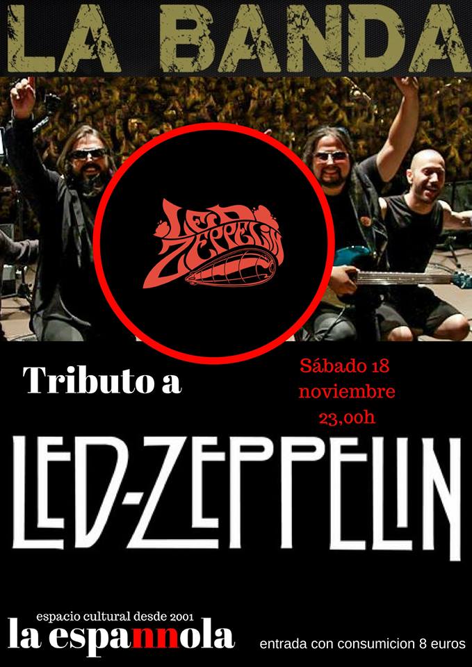 La Espannola La Banda Tributo a Led Zeppelin Salamanca Noviembre 2017