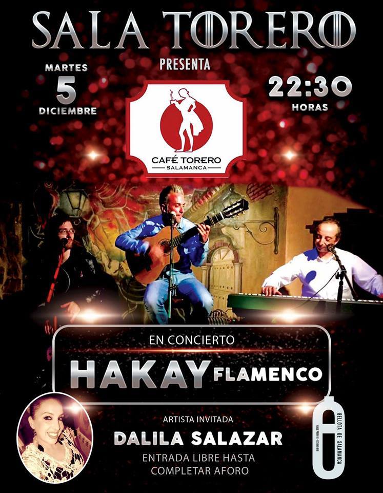 Sala Torero Hakay Flamenco Salamanca Diciembre 2017