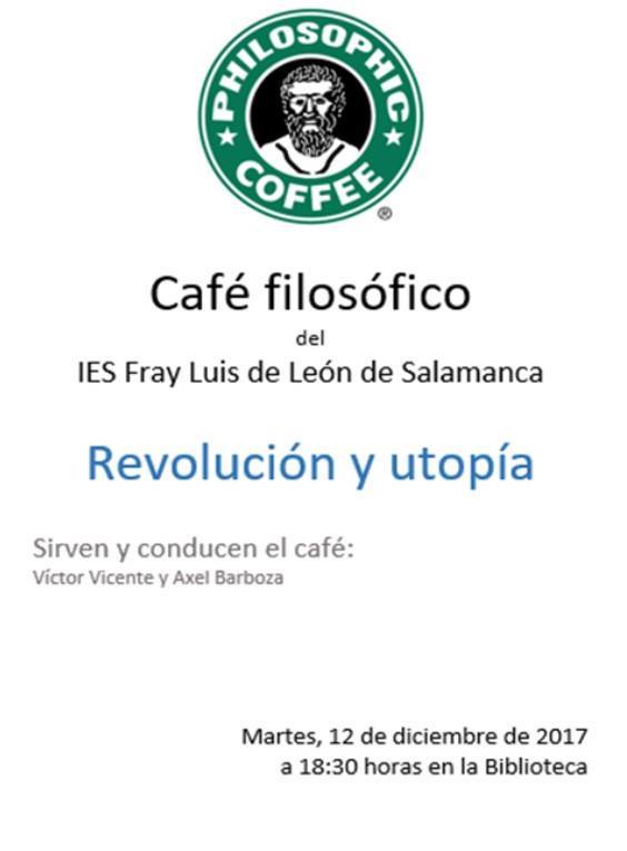 IES Fray Luis de Léon Revolución y utopía Salamanca Diciembre 2017