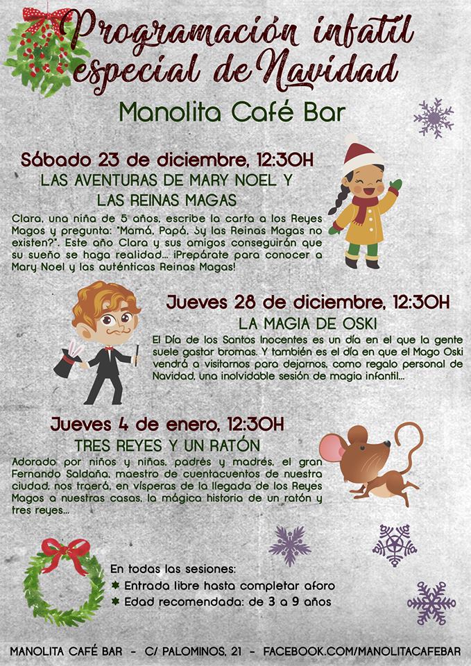 Programa Infantil Especial de Navidad 2017 Salamanca Manolita Café Bar
