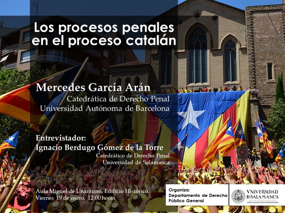Escuelas Mayores Los procesos penales en el proceso catalán Salamanca Enero 2018