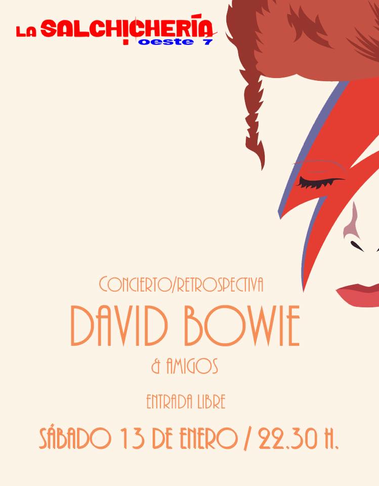 La Salchihería Oeste 7 David Bowie & sus amigos Salamanca Enero 2018