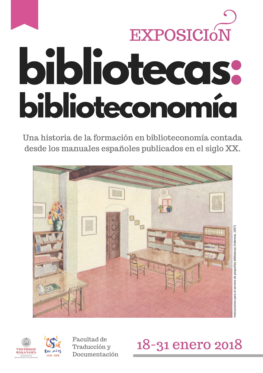 Facultad de Traducción y Documentación Bibliotecas: biblioteconomía Salamanca Enero 2018