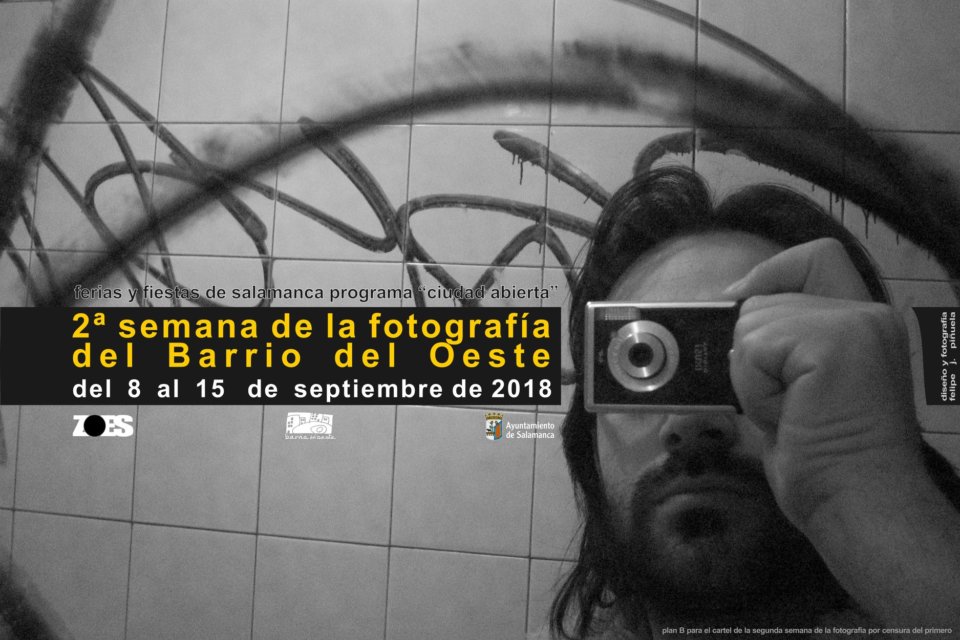 Ferias y Fiestas 2018 II Semana de la Fotografía en el Barrio del Oeste Salamanca Septiembre