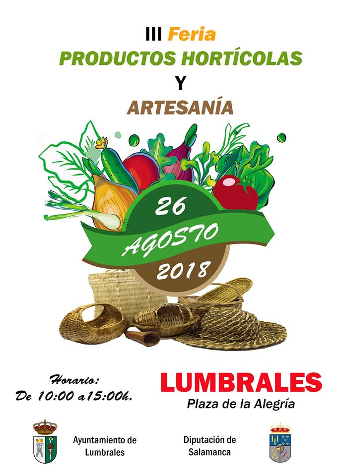 Lumbrales III Feria de Productos Hortícolas y Artesanía Agosto 2018
