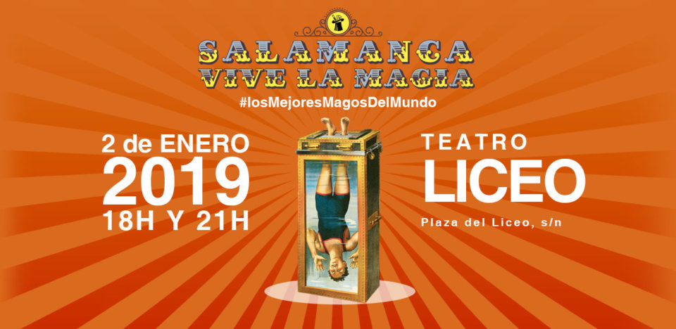 Teatro Liceo Salamanca vive la magia Enero 2019