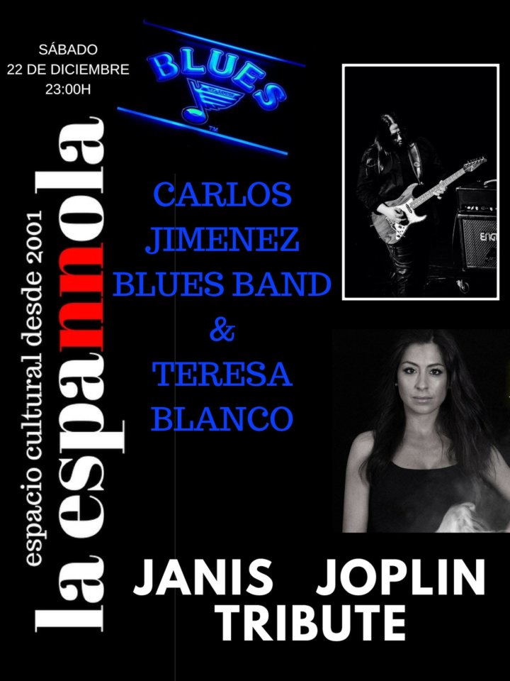 La Espannola Carlos Jiménez Blues Band + Teresa Blanco Salamanca Diciembre 2018
