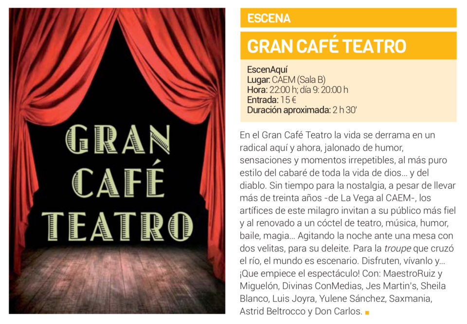 Centro de las Artes Escénicas y de la Música CAEM Gran Café Teatro Salamanca Diciembre 2018