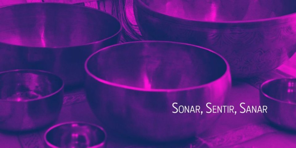 Universidad para la Mente y el Corazón Sonar, Sentir, Sanar Salamanca Enero 2019