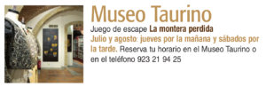 Museo Taurino La montera perdida Plazas y Patios 2019 Salamanca Julio agosto