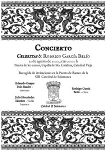 Catedral Vieja Celeritas & Rodrigo García Belío Salamanca Agosto 2020