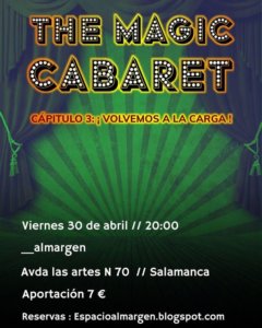 Espacio Almargen The magic cabaret 30 de abril de 2021 Salamanca