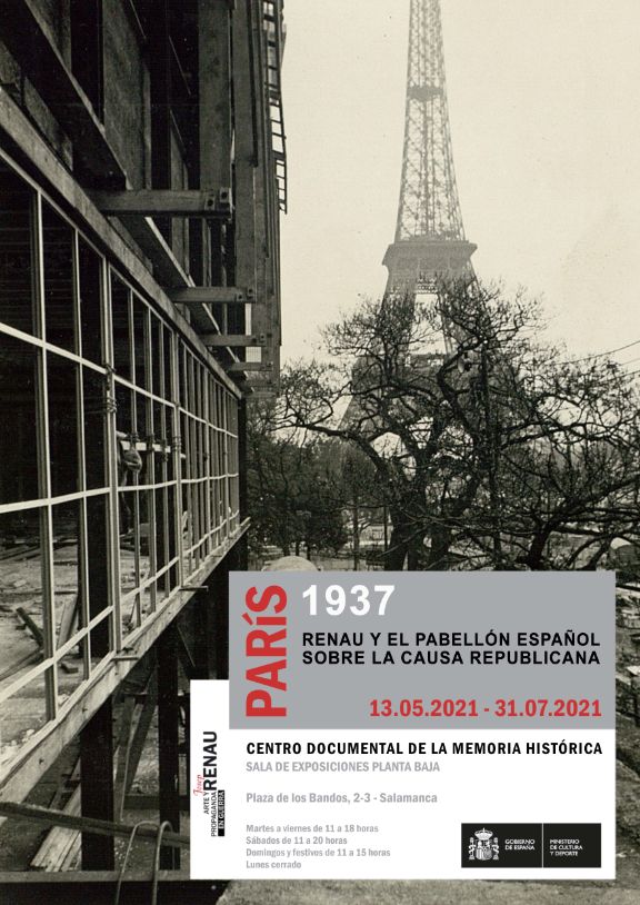 Centro Documental de la Memoria Histórica CDMH París, 1937: Renau y el pabellón español sobre la causa republicana Salamanca 2021