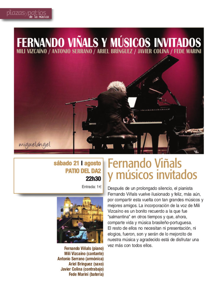 Domus Artium 2002 DA2 Fernando Viñals y músicos invitados Salamanca Plazas y Patios 2021 Agosto