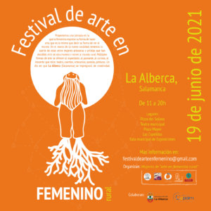 La Alberca Festival de Arte en Femenino Rural Junio 2021