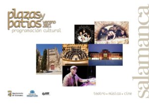 Plazas y Patios, Salamanca, Julio agosto 2021