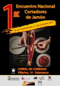 El Corral de Comedias I Encuentro Nacional de Cortadores de Jamón Salamanca Septiembre octubre 2021