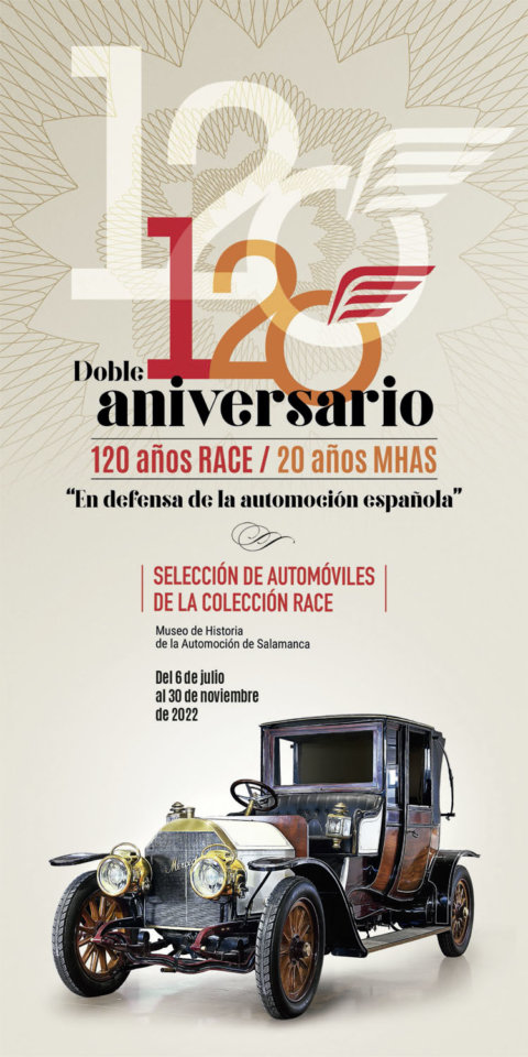 Museo de Historia de la Automoción de Salamanca MHAS 120 años RACE/20 años MHAS 2022