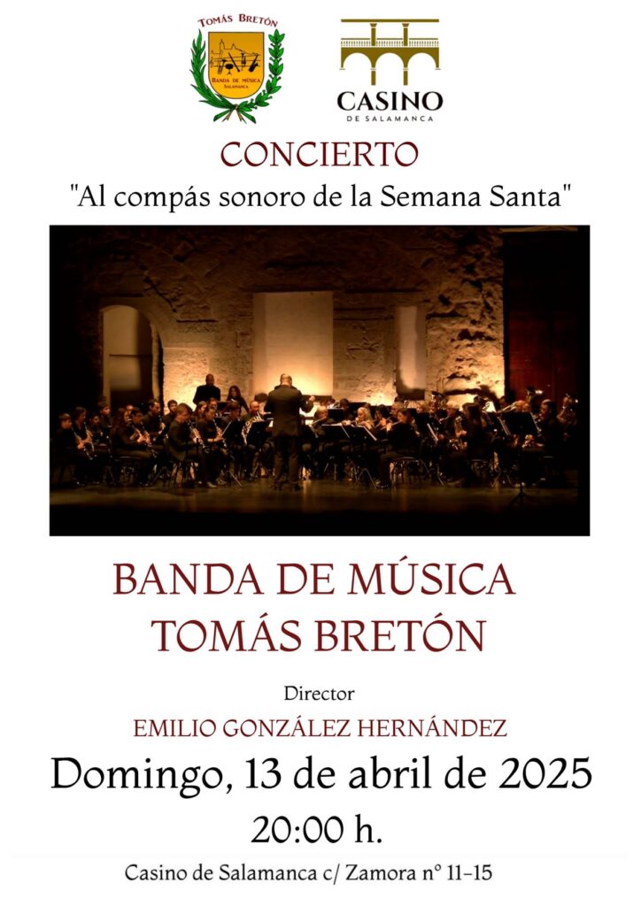 Casino de Salamanca Banda de Música Tomás Bretón Abril 2025
