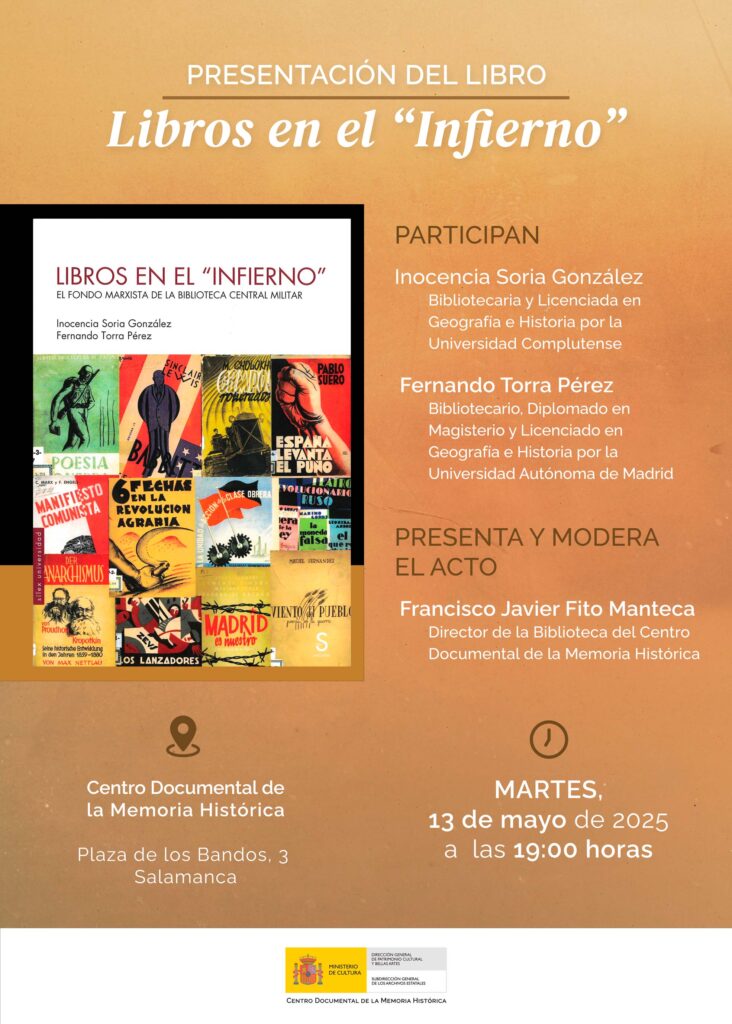 Centro Documental de la Memoria Histórica CDMH Inocencia Soria González y Fernando Torra Pérez Salamanca Mayo 2025