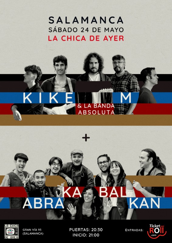 La Chica de Ayer Kike M + Abrakabalkan Salamanca Mayo 2025
