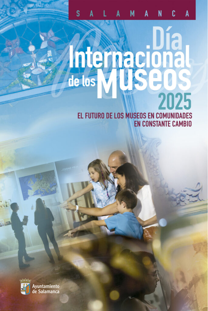 Salamanca Día Internacional de los Museos Mayo 2025
