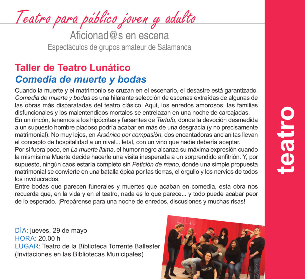 Torrente Ballester Taller de Teatro Lunático Salamanca Mayo 2025