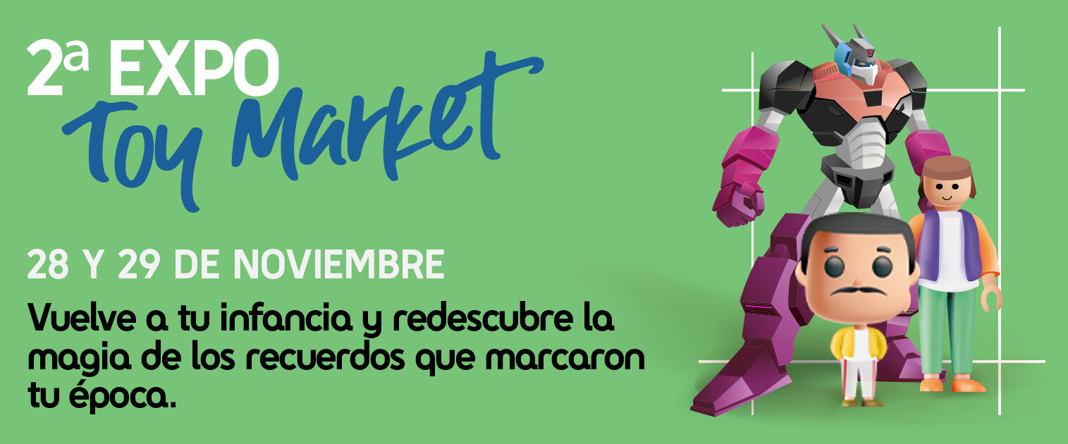 Centro Comercial El Tormes II Expo Toy Market Santa Marta de Tormes Noviembre 2025