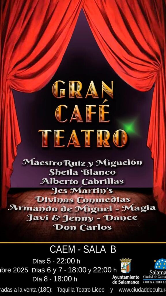 Centro de las Artes Escénicas y de la Música CAEM Gran Café Teatro Salamanca Diciembre 2025