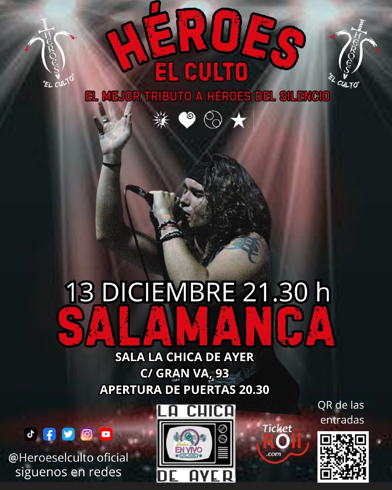 La Chica de Ayer Héroes el Culto Salamanca Diciembre 2025