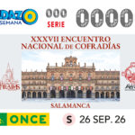 El cupón de la ONCE difunde el XXXVII Encuentro Nacional de Cofradías, que tendrá lugar en Salamanca