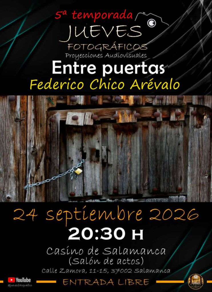 Federico Chico Arévalo en los Jueves Fotográficos del Casino de Salamanca septiembre 2026