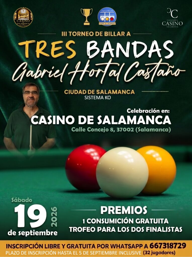 III Torneo de Billar a Tres Bandas Gabriel Hortal Castaño en el Casino de Salamanca septiembre 2026