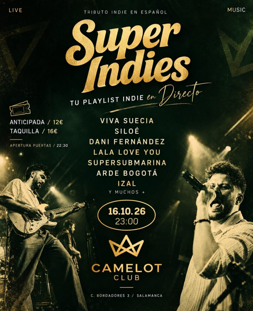 Super Indies en Camelot Salamanca octubre 2026